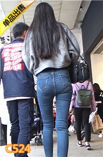 超紧牛仔裤饱满翘臀少女[757M] 编号：C524